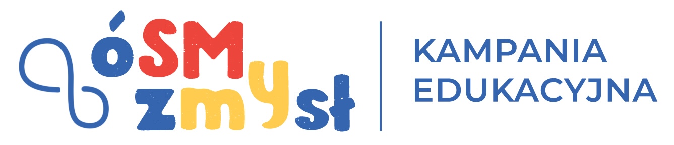 Kampania edukacyjna "Ósmy zmysł"